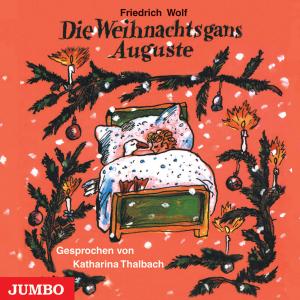 Cover for Katarina Thalbach · Die Weihnachtsgans Auguste (CD) (2011)