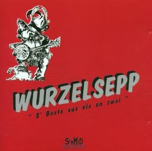 S Beste Aus Ois on Zwoi - Wurzelsepp - Musik - SCHID - 4016609101129 - 28. januar 2002