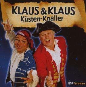 Cover for Klaus &amp; Klaus · Kuesten-knaller (CD) (2007)