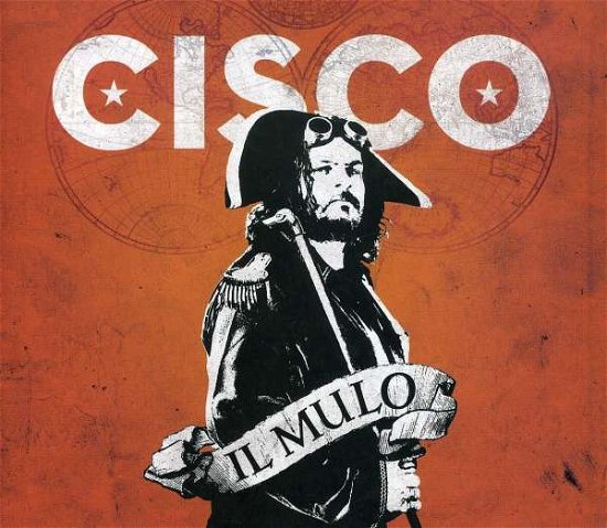 Il Mulo - Cisco - Musiikki - EDEL - 4029758924129 - perjantai 5. syyskuuta 2008