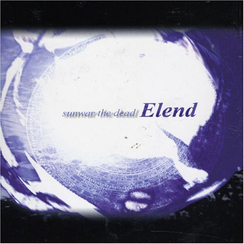 Cover for Elend · Sunwar the Dead (CD) (2006)