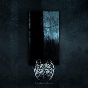 Cover for Woods of Desolation · Torn Beyond Reason (CD) (2017)