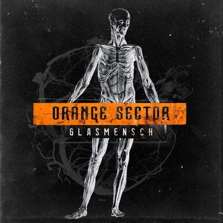 Cover for Orange Sector  · Glasmensch (CD)