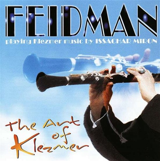 The Art Of Klezmer - Giora Feidman - Musik - WESTPARK - 4047179644129 - 1 februari 2013