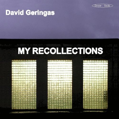 My Recollections - Balakauskas / Kutavicius / Senderovas / Geniusas - Música - DREYER-GAIDO - 4260014870129 - 30 de octubre de 2002
