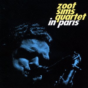 Cover for Zoot Sims · Quartet in Paris +3 (CD) [Japan Import edition] (2015)