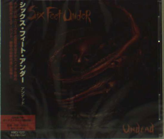 Undead - Six Feet Under - Musik - HOWLING BULL CO. - 4527313113129 - 13. Juni 2012