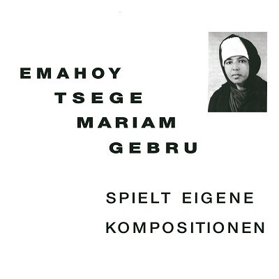 Cover for Emahoy Tsege Mariam Gebru · Spielt Eigen Kompositionen (LP) [Japan Import edition] (2023)