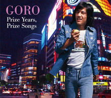 Cover for Noguchi Goro · Goro Prize Years.prize Songs -goro to Ikita Shouwa No Uta Tachi- (CD) [Japan Import edition] (2010)