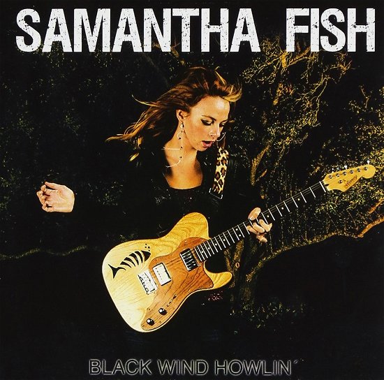 Cover for Samantha Fish · Black Wind Howlin' (CD) [Japan Import edition] (2013)