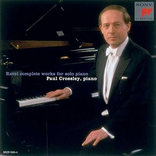 Ravel: Complete Works for Solo Piano - Ravel / Crossley,paul - Musik - SONY MUSIC - 4547366267129 - 16 september 2016