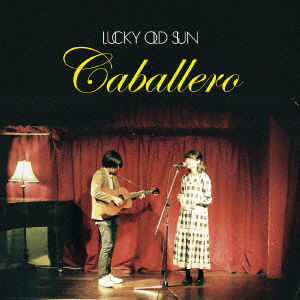 Cover for Lucky Old Sun · Caballero (CD) [Japan Import edition] (2016)