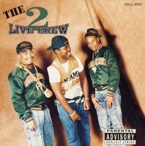 Cover for 2 Live Crew  · Original (CD)