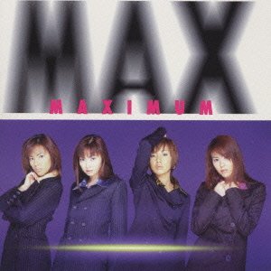 Maximum - Max - Music - AVEX MUSIC CREATIVE INC. - 4988064115129 - December 11, 1996
