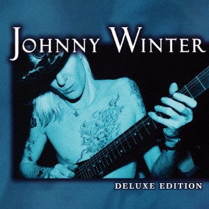 Cover for Johnny Winter · Deluxe Edition (CD) [Japan Import edition] (2018)