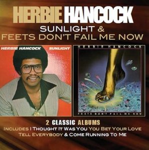 Cover for Herbie Hancock · Sunlight / Feets Don't Fail Me Now (CD) [Deluxe edition] (2016)