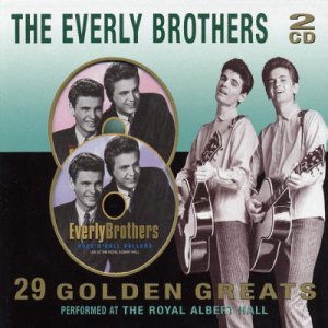 29 Golden Greats - Everly Brothers - Música - PRISM - 5014293222129 - 10 de diciembre de 2018