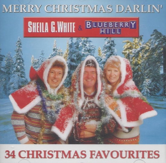 Cover for Sheila G. White and Blueberry Hill · Sheila G White and Blueberry Hill - Merry Christmas Darlin (CD) (2024)