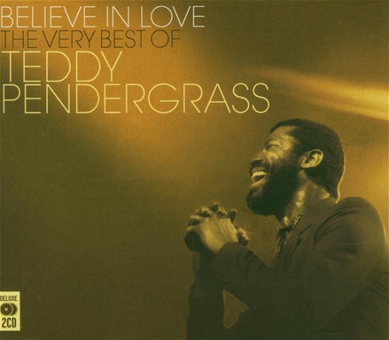Cover for Teddy Pendergrass · Believe In Love: The Very Best Of (CD) (2005)