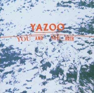 Cover for Yazoo · Yazoo - You And Me Both (CD) (1984)
