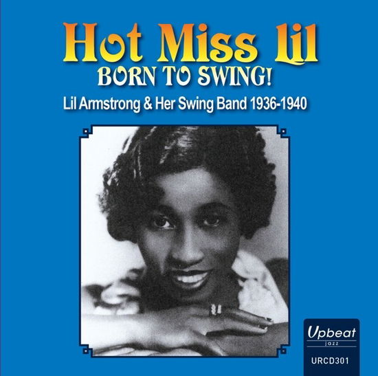 Born To Swing - Hot Miss Lil - Musiikki - RSK - 5018121130129 - perjantai 22. toukokuuta 2020