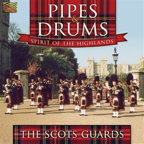 Scots Guards · Pipes & Drums (CD) (2008)
