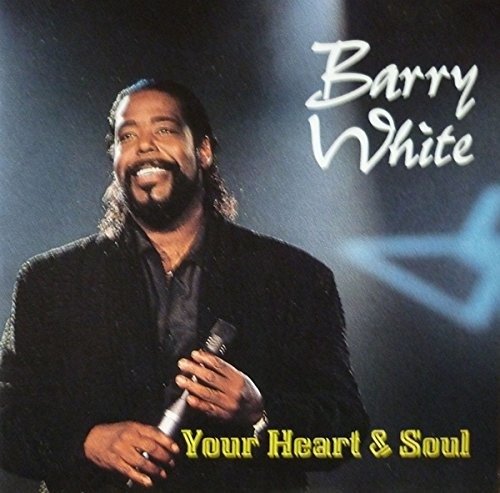 Cover for Barry White  · Your Heart &amp; Soul (CD)