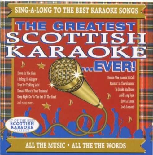 Greatest Scottish Karaoke Ever / Various - Greatest Scottish Karaoke Ever / Various - Musiikki - AVID - 5022810167129 - tiistai 11. toukokuuta 2010