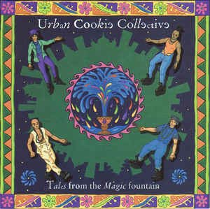 Tales From The Magic Fountain - Urban Cookie Collective - Music - Pulse 8 - 5024085002129 - 