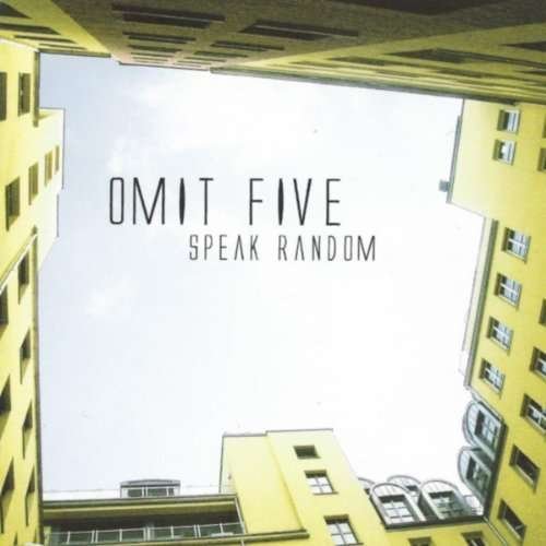 Cover for Omit Five · Speak Random (CD) (2014)