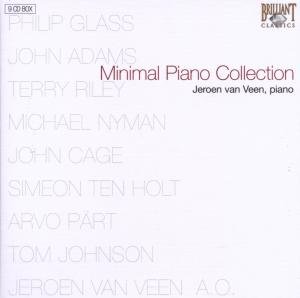 Minimal Piano Works I-Ix - Jeroen Van Veen - Musikk - BRILLIANT CLASSICS - 5029365855129 - 13. mars 2009