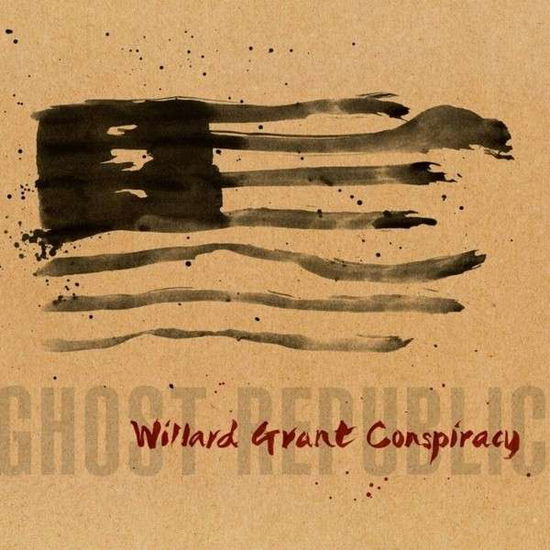 Ghost Republic - Willard Grant Conspiracy - Musiikki - LOOSE MUSIC - 5029432021129 - tiistai 17. syyskuuta 2013