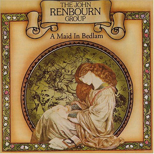 Cover for John Renbourn · Maid in Bedlam, a (CD) [Bonus Tracks edition] (2004)