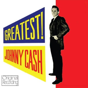 Greatest! - Johnny Cash - Musique - DAN - 5050457105129 - 19 septembre 2011