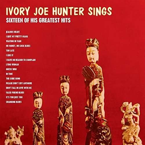 Cover for Ivory Joe Hunter · Sings 16 Of His Greatest Hits (CD) (2016)