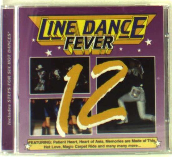 Line Dance Fever Vol. 12 / Various - Various Artists - Musiikki - HIT LABEL - 5055011810129 - perjantai 20. kesäkuuta 2008