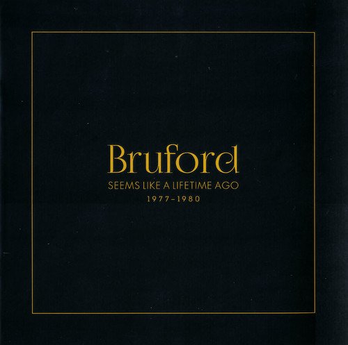 Cover for Bill Bruford · Seems Like a Lifetime Ago (CD) (2017)