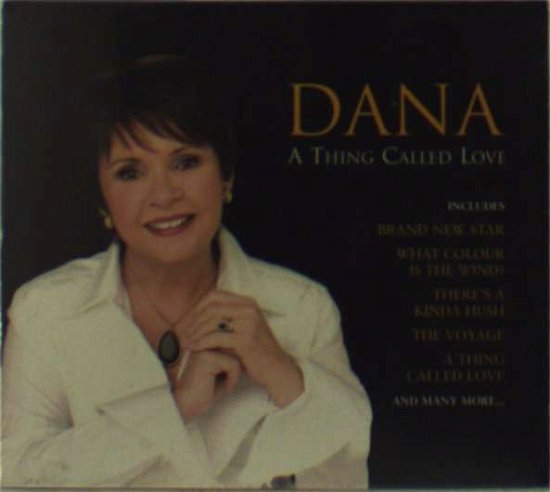 Cover for Dana · A Thing Called Love (CD) (2007)