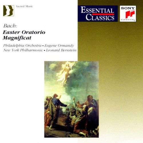 Cover for Philadelphia Orchestra / Ormandy Eugene / New York Philharmonic / Bernstein Leonard · Easter Oratorio Bwv 249 / Magnificat in D Major Bwv 243 (CD) (1998)