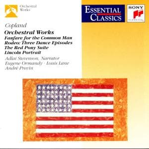 Cover for Stevenson Adlai / Philadelphia Orchestra / Ormandy Eugene / Cleveland Pops Orchestra / Lane Louis · Orchestral Works (Fanfare for the Common Man / Rodeo: Three Dance Episodes / Th (CD) (1996)