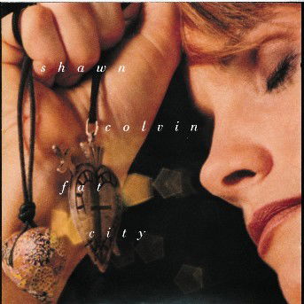 Cover for Shawn Colvin - Fat City (CD) (1901)