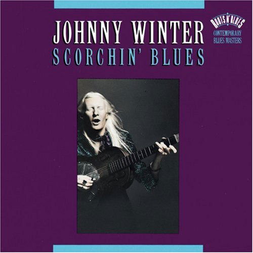 Cover for Johnny Winter · Scorchin' Blues (CD) (1992)
