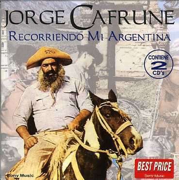 Cover for Jorge Cafrune · Recorriendo Mi Argentina (CD) (1995)
