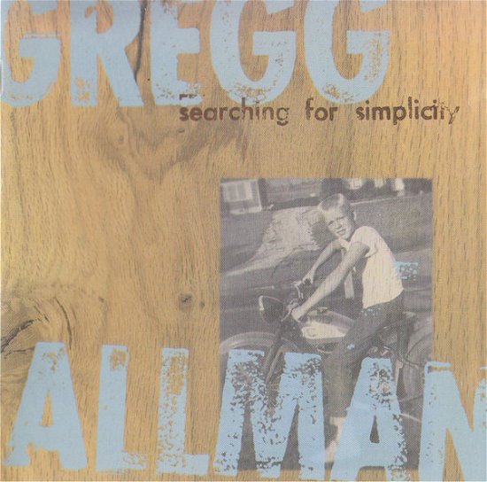 Cover for Gregg Allman · Gregg Allman-Searching For Simplicity (CD)