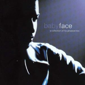 Cover for Babyface · A Collection Of His Greatest Hits (CD) (2002)