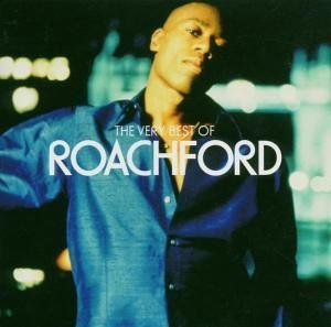 Very Best of Roachford - Roachford - Musiikki - SONY MUSIC CMG - 5099751998129 - torstai 3. maaliskuuta 2005