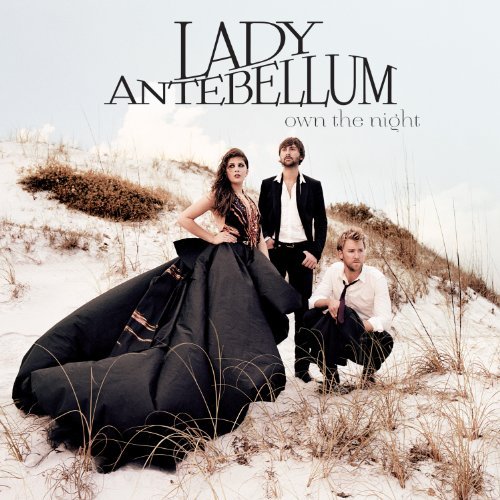 Cover for Lady Antebellum · Own the Night (CD) (2011)