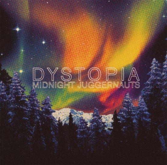 Cover for Midnight Juggernauts · Dystopia (CD) (2008)