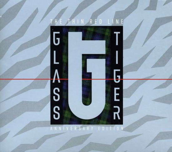 Cover for Glass Tiger · Thin Red Line (CD) [Anniversary edition] (2012)