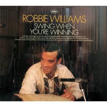 Swing when You're Winning - Robbie Williams - Musik - CAPITOL - 5099994944129 - 21. marts 2011